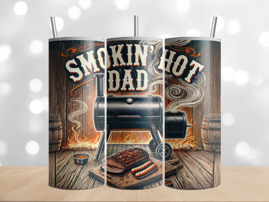 Funny Tumbler (Smoking Hot Dad)