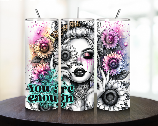 You are enough - Tumbler Kraze