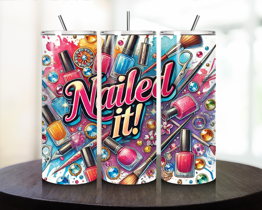 Nailed It - Tumbler Kraze