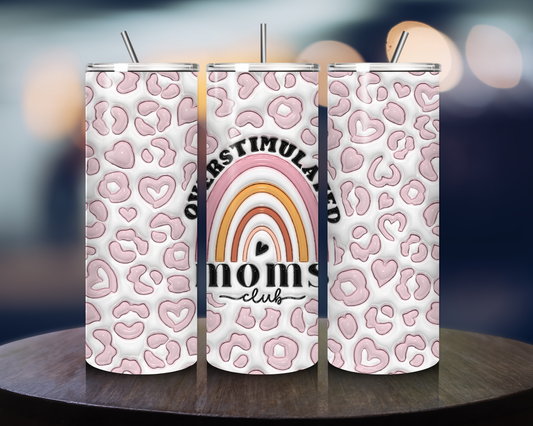 Funny Quote Tumbler(Overstimulated Mom)